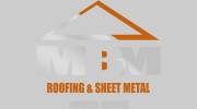 MBM Roofing & Sheet Metal