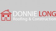 Donnie Long Roofing & Construction