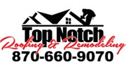 Top Notch Roofing & Remodeling