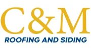 C&M Roofing & Siding