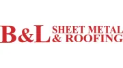 B & L Sheet Metal & Roofing