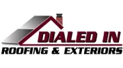 Dialed In Roofing & Exteriors